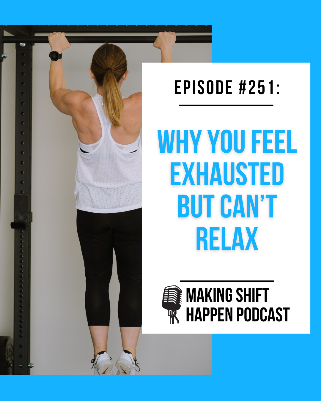 Jen is wearing a white tank top and black capris as she does a pull-up with her back facing the camera. The episode title is in sky blue font on a white background.