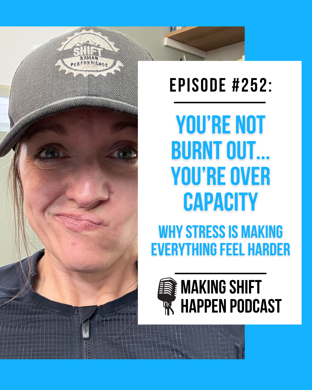 Jen is wearing a grey and blue hat and a blue bike jersey as she looks into the camera with a smirk of frustration on her face. The episode title is in sky blue font on a white background.