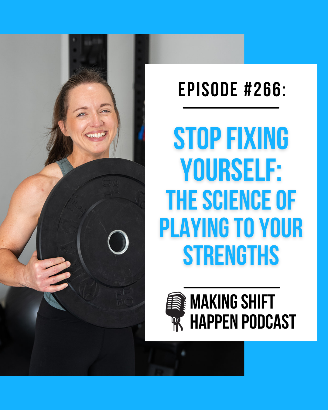 Jen is wearing a green crop tank and black tights while holding a black weight plate and smiling at the camera. The episode title is in sky blue font on a white background.