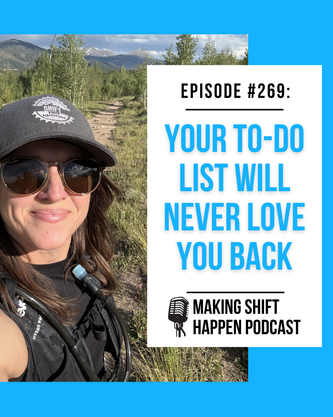 Jen is wearing a grey and blue hat, sunglasses, and a running hydration vest as she is looking into the camera while smiling on her trail run with mountains in the background. The title episode is in sky blue font on a white background.